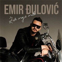 Emir Djulovic - Zivi moje milo [album 2023] (CD)