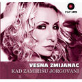 Vesna Zmijanac - Kad zamirisu jorgovani [Best Of 2020] (CD)